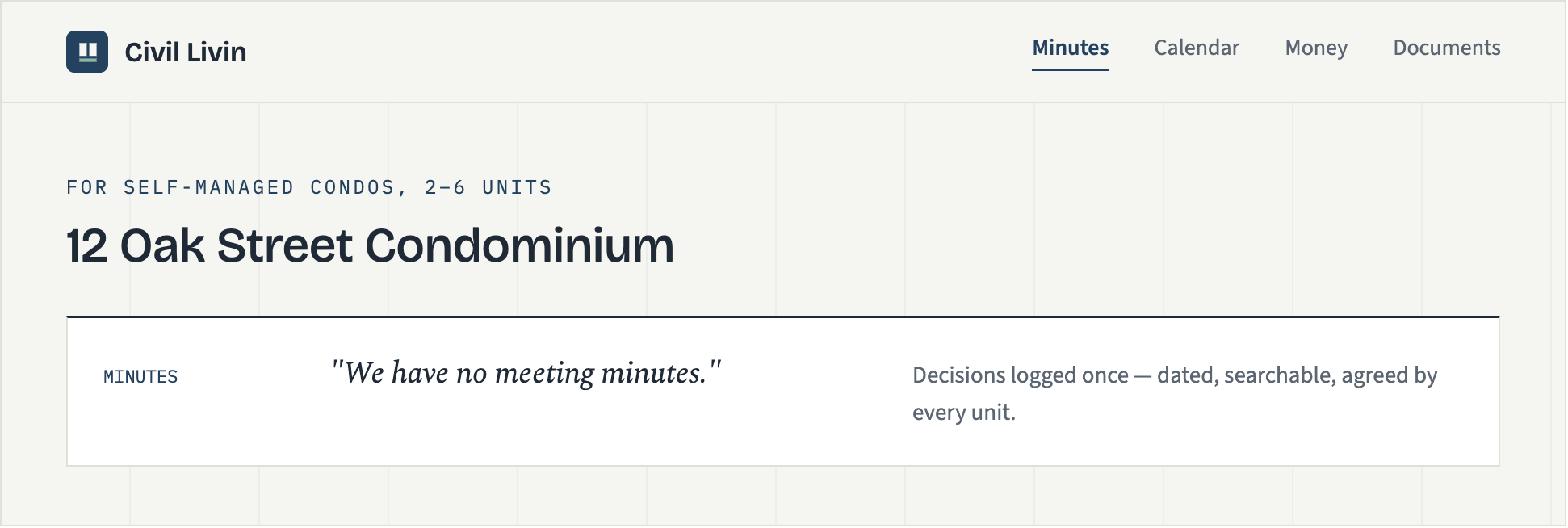 Civil Livin dashboard showing minutes, calendar, money, and documents modules for a small condo association